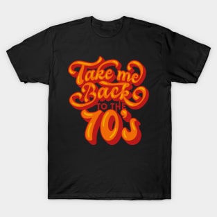 Back to the 70's T-Shirt